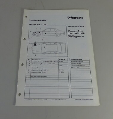 Installation instructions Webasto thermal heater top-12V for Mercedes W201 Di 1990