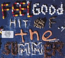 Feel Good Hit of the Summer von Queens of the Stone | CD | Zustand sehr gut