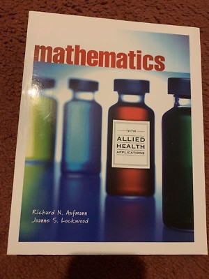Mathematics With Allied Health Applications | eBay