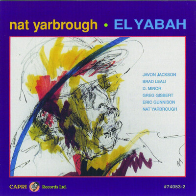 Nat Yarbrough - El Yabah [New CD]