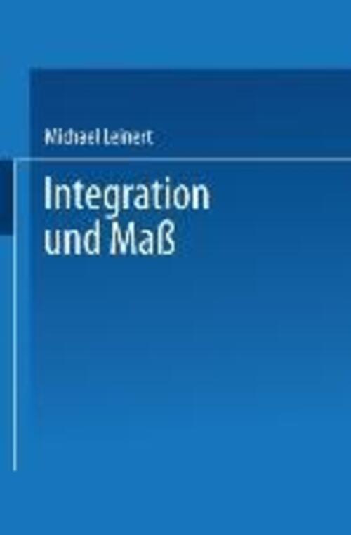 Thumbnail - Integration Und Maß | Michael Leinert | Taschenbuch | Paperback | Xi |