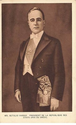 Brazil - Mr Getulio Vargas, President of the Republic of the United States of Br