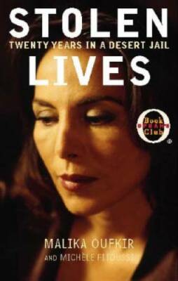Stolen Lives: Twenty Years in a Desert Jail (Oprah's Book Club) - VERY GOOD