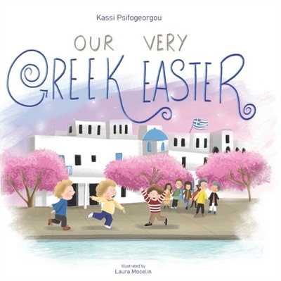 Mocelin - Our Very Greek Easter  Orthodox Easter - New paperback or so - X555z