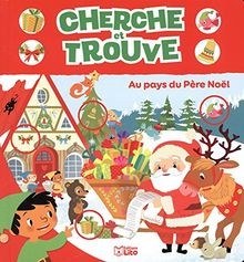 Cherche et trouve: Au pays du Père Noël - Dès 2 ans... | Buch | Zustand sehr gut