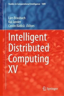 Intelligent Distributed Computing XV by Lars Braubach Hardcover Book
