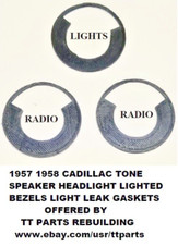 19571958 Cadillac Lighted Radio Tone Speaker Headlight Bezels Gaskets 19571958 Cadillac Lighted Radio Tone Speaker Headlight Bezels Gaskets