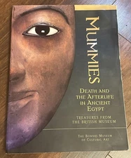 MUMMIES Death & Afterlife In Ancient Egypt Treasures From The British Museum PB