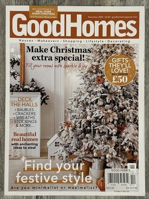Ideal Home Show Christmas GOOD HOMES UK MAGAZINE December 2022