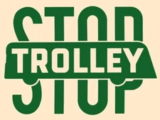 1940s Stylized Trolley Stop NEW Metal Sign: 12x16" Ships Free