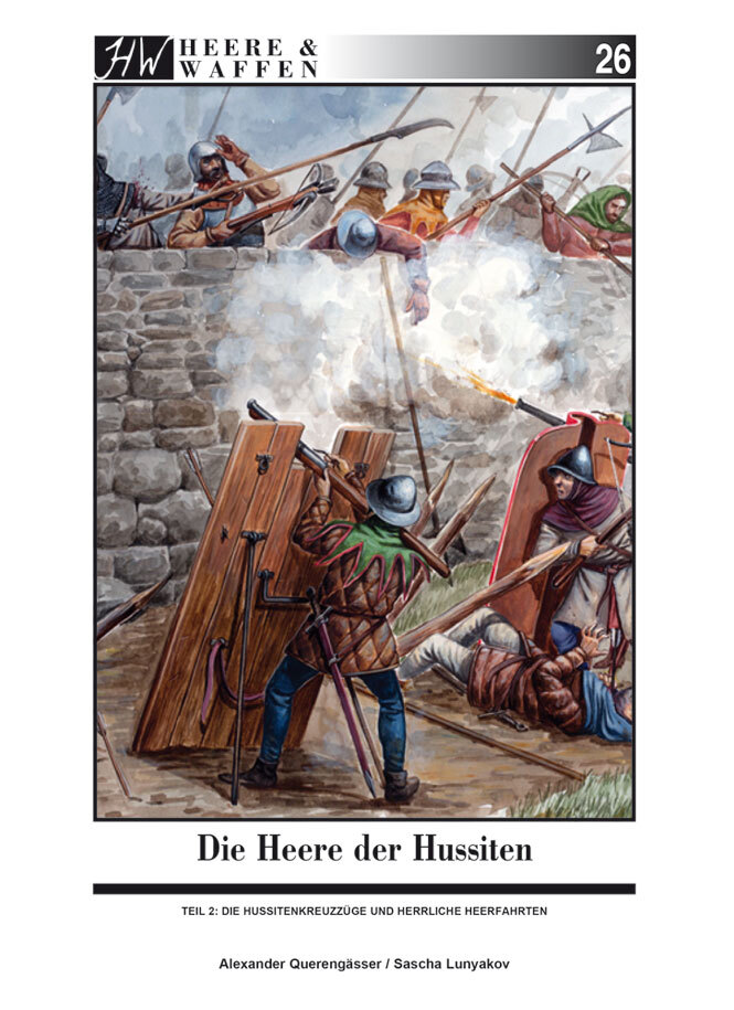 Thumbnail - Alexander Querengässer; Sascha Lunyakov / Die Heere Der Hussiten