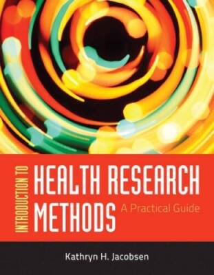 Introduction To Health Research Methods: A Practical Guide - Paperback - GOOD