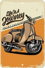 Life Is A Journey Scooter Biker Bike Aluminum Tin Sign Plaque Man Cave Bar S137
