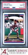 2006 TOPPS #25 CHIPPER JONES BRAVES HOF PSA 10