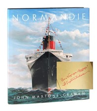 NORMANDIE: FRANCE'S LEGENDARY ART DECO OCEAN LINER BY John Maxtone-graham