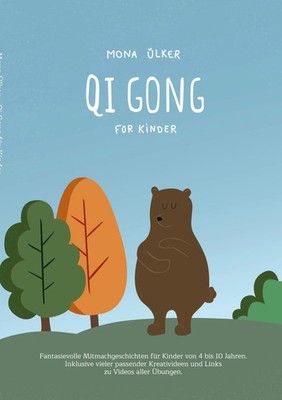 Qi Gong für Kinder | Mona Ülker | Taschenbuch | 80 S. | Deutsch | 2020