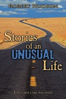 Robert Hudson | Stories Of An Unusual Life | Taschenbuch | Englisch (2010)