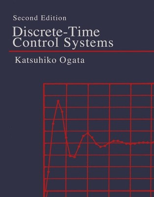 Discrete-Time Control Systems - paperback Ogata, Katsuhiko