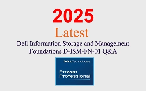 Dell ISM Foundations D-ISM-FN-01 Q&A GUARANTEED (1 month update)