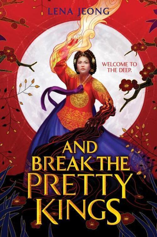 Thumbnail - And Break The Pretty Kings | Lena Jeong | Englisch | Buch | 2023 |