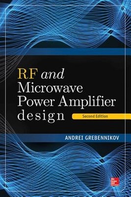 RF and Microwave Power Amplifier Design, Hardcover by Grebennikov, Andrei, Br...