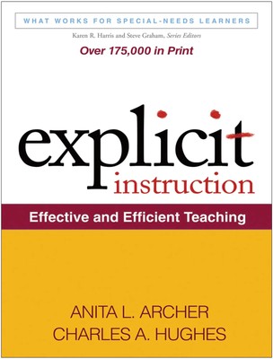 Explicit Instruction | Effective and Efficient Teaching | Anita L Archer (u. a.)