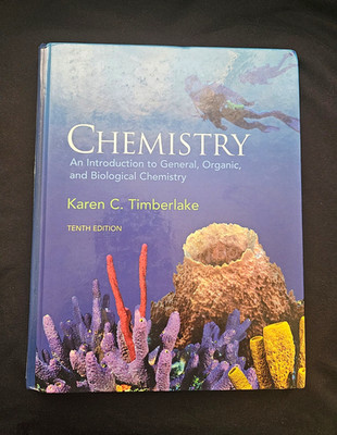 Chemistry 10th Edition Karen Timberlake General Organic Biological (HARDCOVER)