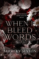 Shirley Siaton | When I Bleed Words | Taschenbuch | Englisch (2024)