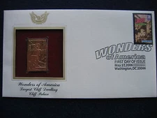 2006 Wonders of America Cliff Palace Replica FDC 22kt Gold Golden Cover Stamp
