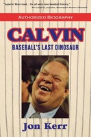 Jon Kerr | Calvin | Taschenbuch | Englisch (2023) | Baseball's Last Dinosaur