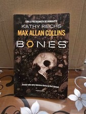 Bones - Kathy Reichs - Mondolibri 2007, copertina flessibile