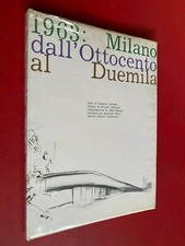 Ferrata - 1963 MILANO DALL'OTTOCENTO AL DUEMILA Tamburini (1962) Libro Treccani 