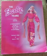 THE BARBIE DOLL BOOK YEARS FIFTH EDITION VALUE GUIDE PATRICK C. OLDS JOYCE L.
