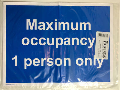 Maximale Belegung nur 1 Personen Schild 400 x 300 mm Vinyl