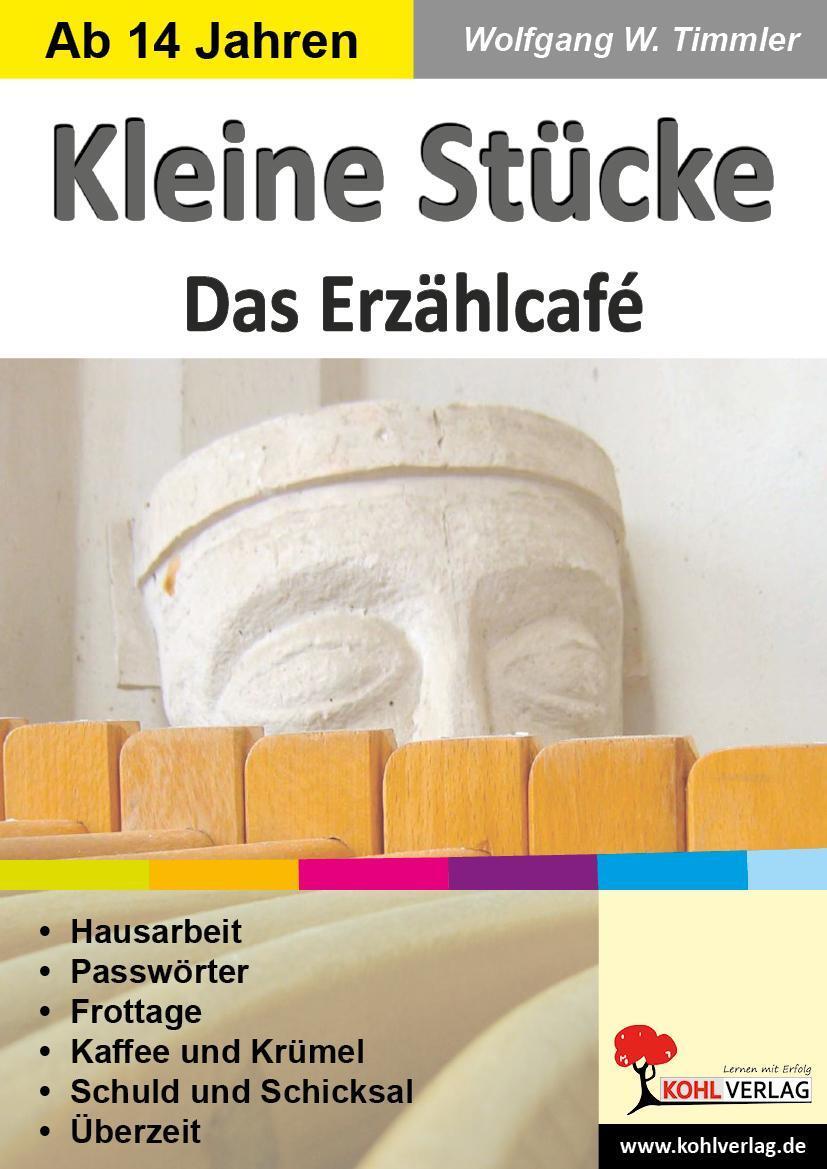 Thumbnail - Kleine Stücke - Das Erzählcafé Wolfgang W. Timmler