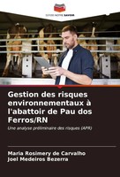 Maria Rosimery De Carvalho (U. A.) | Gestion Des Risques Environnementaux à...