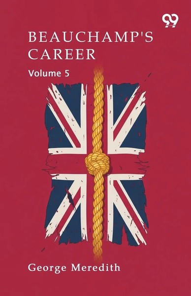 George Meredith | Beauchamp's Career Volume 5 | Taschenbuch | Englisch (2025)-image