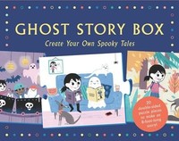 Ghost Story Box: Create Your Own Spooky Tales: Create Your Own Spooky Tales