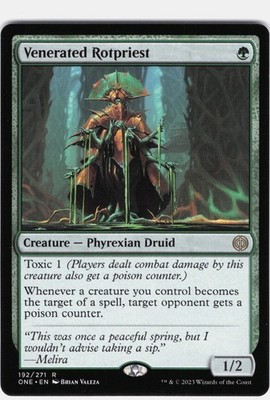 Venerated Rotpriest #192 Phyrexia: All Will Be One Regular Rare