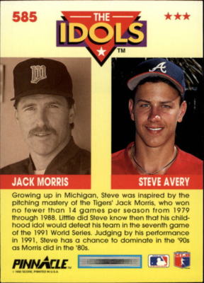 1992 Pinnacle #585 Jack Morris and Steve Avery 