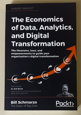 The Economics of Data, Analytics - Bill Schmarzo