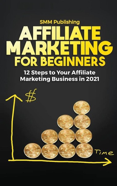 Affiliate Marketing For Beginners | Smm Publishing | Buch | Gebunden | Englisch-image