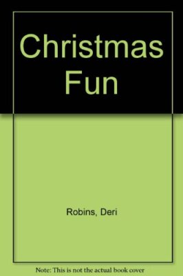 Christmas Fun Hb By Deri Robins
