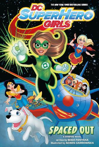 Shea Fontana Agnes Garbowska Dc Super Hero Girls (taschenbuch)