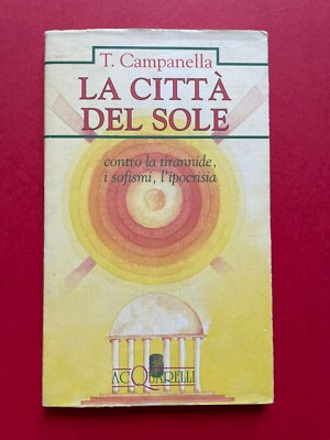Tommaso Campanella: La città del sole (Der Sonnenstaat), Demetra ITALIENISCH!