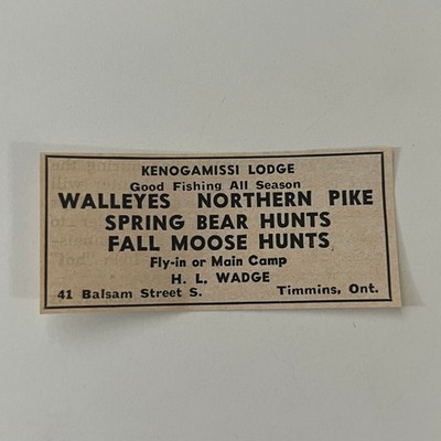 Kenogamissi Lodge Good Fishing All Season H Wadge Timmins ON 1966 Ad SAH8-3-V2