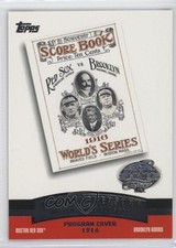 2004 Topps Boston Red Sox vs Brooklyn Robins Wilbert Robinson #FC1916 HOF 0g0