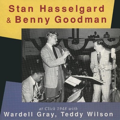 Hasselgard/Goodman At Click 1948 (CD) Album (US IMPORT)