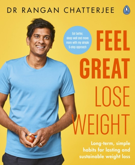 Feel Great Lose Weight: Long term, simple habits for lasting and sustainable we - Image 5