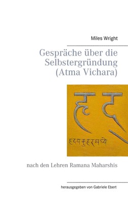 Gespräche über die Selbstergründung (Atma Vichara) | Miles Wright | Taschenbuch